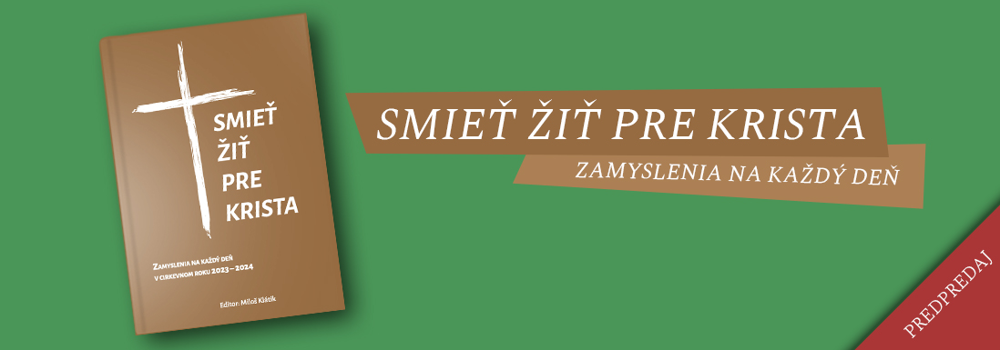 Smieť žiť pre Krista