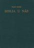 Biblia u nás