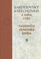 Bardejovský katechizmus z roku 1581