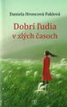 Dobrí ľudia v zlých časoch