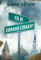 Co je zdravá církev?