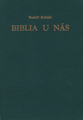 Biblia u nás