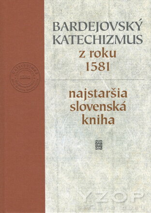 Bardejovský katechizmus z roku 1581