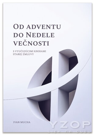 Od adventu do Nedele večnosti