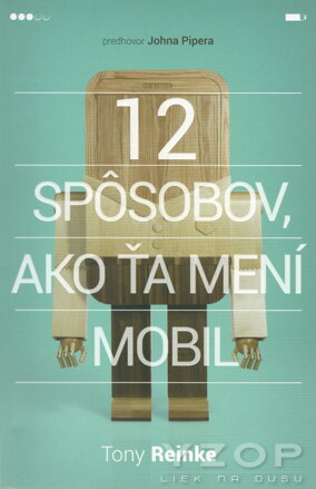 12 spôsobov, ako ťa mení mobil