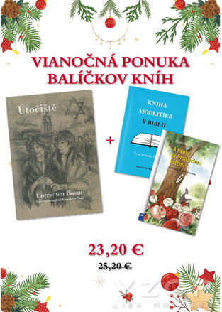 Vianočný balík kníh - Útočiště, Kniha modlitieb, A kvety jednoducho kvitnú