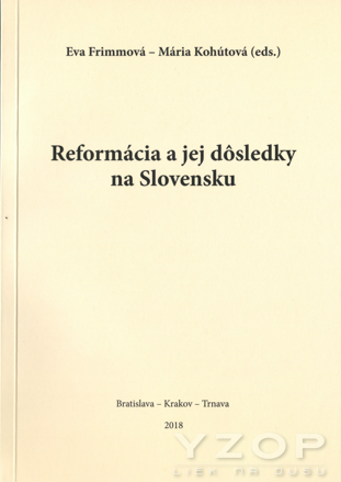 Reformácia a jej dôsledky na Slovensku 