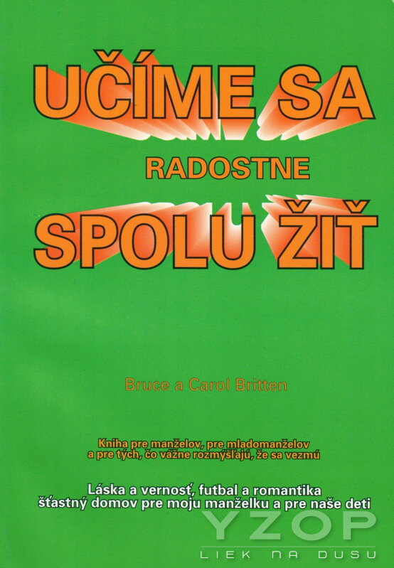 Učíme sa radostne spolu žiť Učíme sa radostne spolu žiť