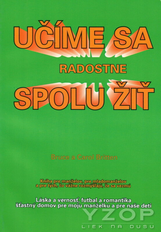 Učíme sa radostne spolu žiť