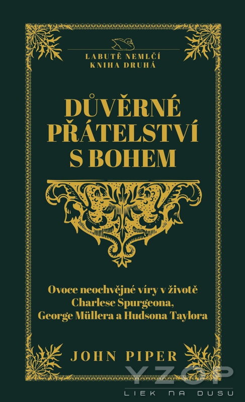 Důvěrné přátelství s Bohem Důvěrné přátelství s Bohem