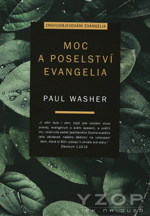 Moc a poselství evangelia Moc a poselství evangelia
