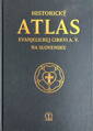 Historický atlas Evanjelickej cirkvi a. v. na Slovensku